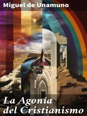 cover image of La Agonía del Cristianismo